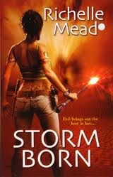 Storm Born by Richelle Mead