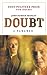 Doubt, a Parable by John Patrick Shanley