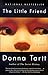 The Little Friend by Donna Tartt