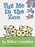 Put Me in the Zoo by Robert Lopshire