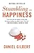 Stumbling on Happiness by Daniel Todd Gilbert