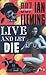 Live and Let Die (James Bond, #2) by Ian Fleming