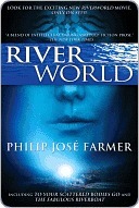 Riverworld by Philip José Farmer