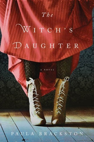 The Witch's Daughter by Paula Brackston