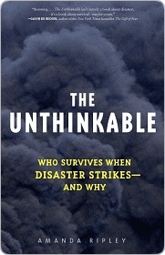 The Unthinkable by Amanda Ripley