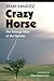 Crazy Horse by Mari Sandoz