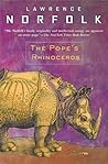 The Pope's Rhinoceros by Lawrence Norfolk