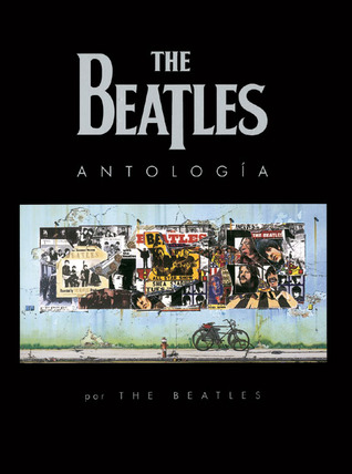 The Beatles Antología by The Beatles