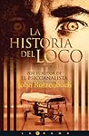 La historia del loco by John Katzenbach