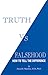 Truth vs. Falsehood: How to...