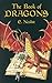 The Book of Dragons by E. Nesbit