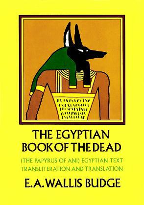 The Egyptian Book of the Dead by Anonymous