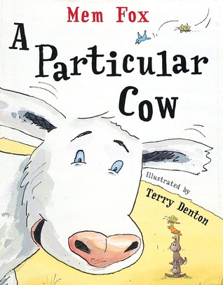 A Particular Cow by Mem Fox