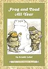 Frog and Toad All Year by Arnold Lobel