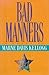 Bad Manners (Lilly Bennett,...