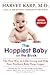 The Happiest Baby on the Block Book by Harvey Karp