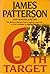 The 6th Target by James Patterson