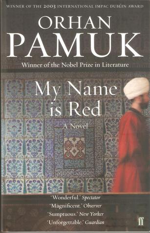 My Name is Red by Orhan Pamuk