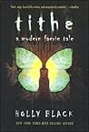 Tithe by Holly Black