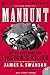 Manhunt by James L. Swanson