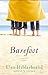 Barefoot by Elin Hilderbrand