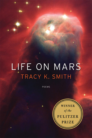 Life on Mars by Tracy K. Smith