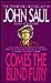 Comes the Blind Fury by John Saul