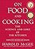 On Food and Cooking: The Sc...