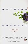 Nothing Special by Charlotte Joko Beck