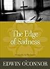 The Edge of Sadness