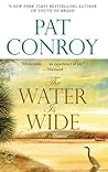 The Water Is Wide by Pat Conroy