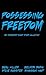 Possessing Freedom