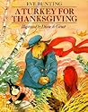 A Turkey for Thanksgiving by Eve Bunting