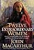 Twelve Extraordinary Women  by John F. MacArthur Jr.