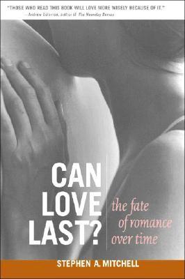 Can Love Last? by Stephen A. Mitchell