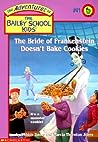 The Bride of Frankenstein Doesn't Bake Cookies by Debbie Dadey