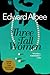 Three Tall Women by Edward Albee