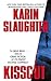 Kisscut by Karin Slaughter