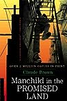 Manchild in the Promised Land by Claude  Brown