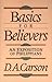 Basics for Believers by D.A. Carson