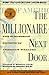 The Millionaire Next Door by Thomas J. Stanley