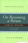 On Becoming a Person by Carl R. Rogers