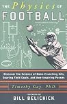 The Physics of Football by Timothy Gay