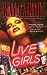 Live Girls by Ray Garton