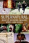 The Supernatural Book of Monsters, Spirits, Demons, and Ghouls