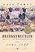 Reconstruction by Eric Foner