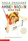 Amber Brown Sees Red by Paula Danziger