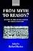 From Myth to Reason?: Studi...