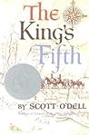 The King's Fifth by Scott O'Dell