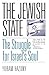 The Jewish State: The Strug...